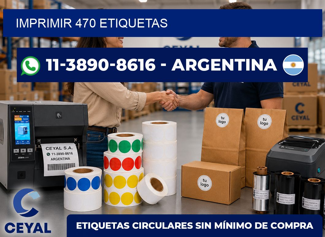 IMPRIMIR 470 ETIQUETAS