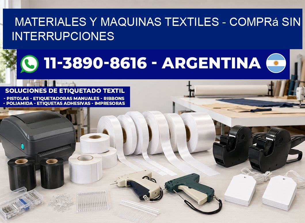 MATERIALES Y MAQUINAS TEXTILES - Comprá sin interrupciones