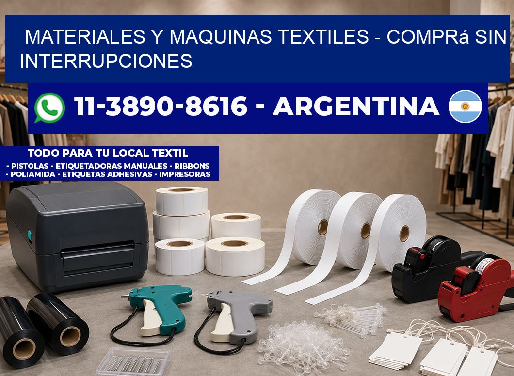 MATERIALES Y MAQUINAS TEXTILES - Comprá sin interrupciones