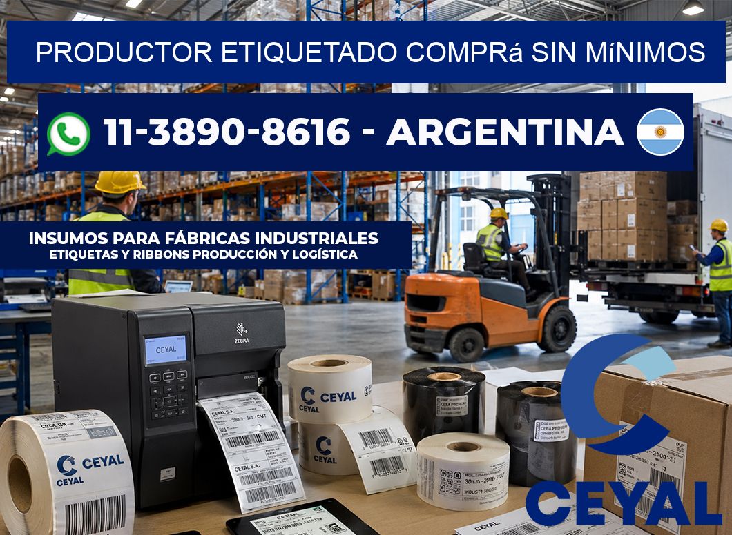 PRODUCTOR ETIQUETADO Comprá sin mínimos