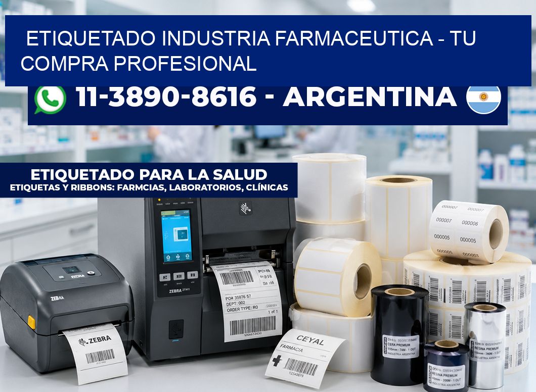 ETIQUETADO INDUSTRIA FARMACEUTICA - Tu compra profesional