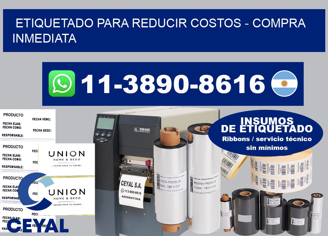 ETIQUETADO PARA REDUCIR COSTOS – Compra inmediata