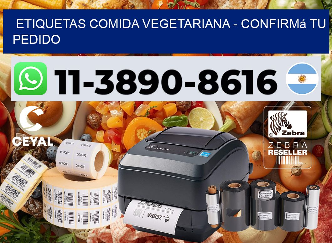 ETIQUETAS COMIDA VEGETARIANA - Confirmá tu pedido