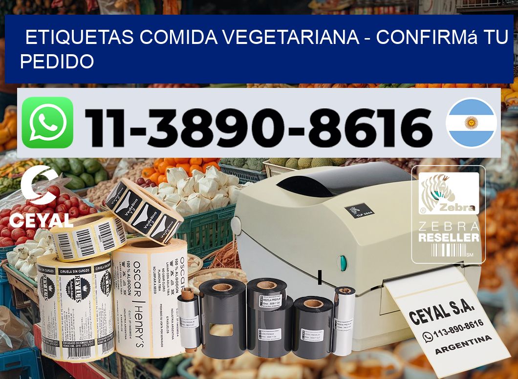 ETIQUETAS COMIDA VEGETARIANA - Confirmá tu pedido