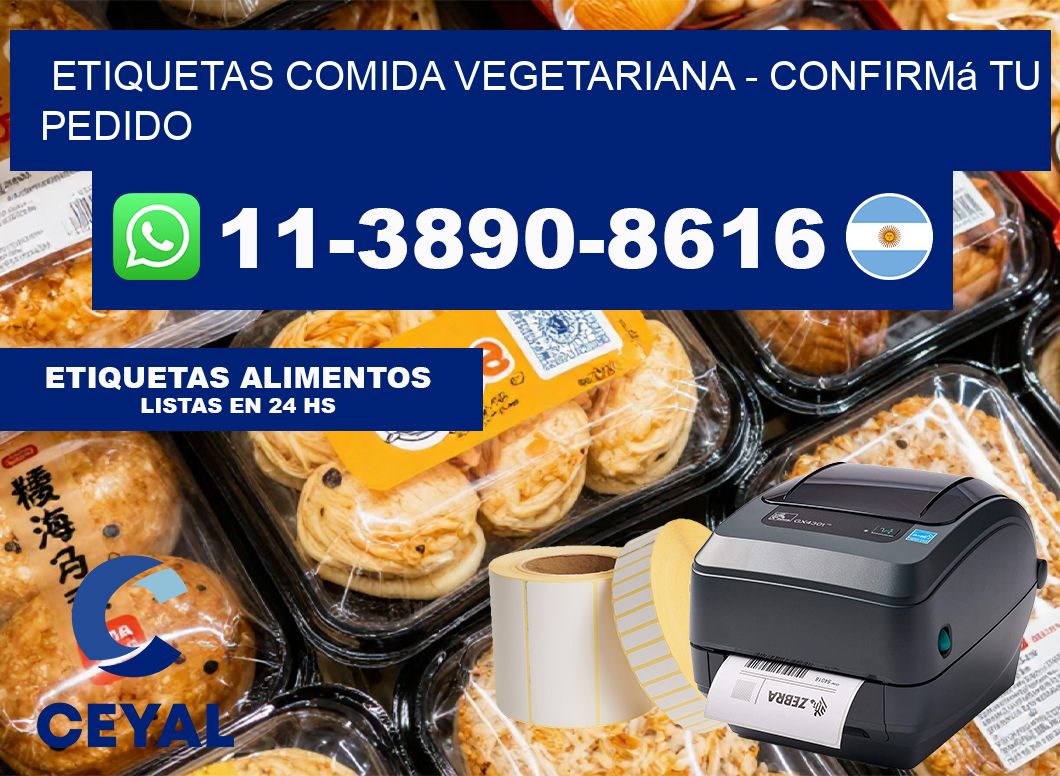 ETIQUETAS COMIDA VEGETARIANA – Confirmá tu pedido