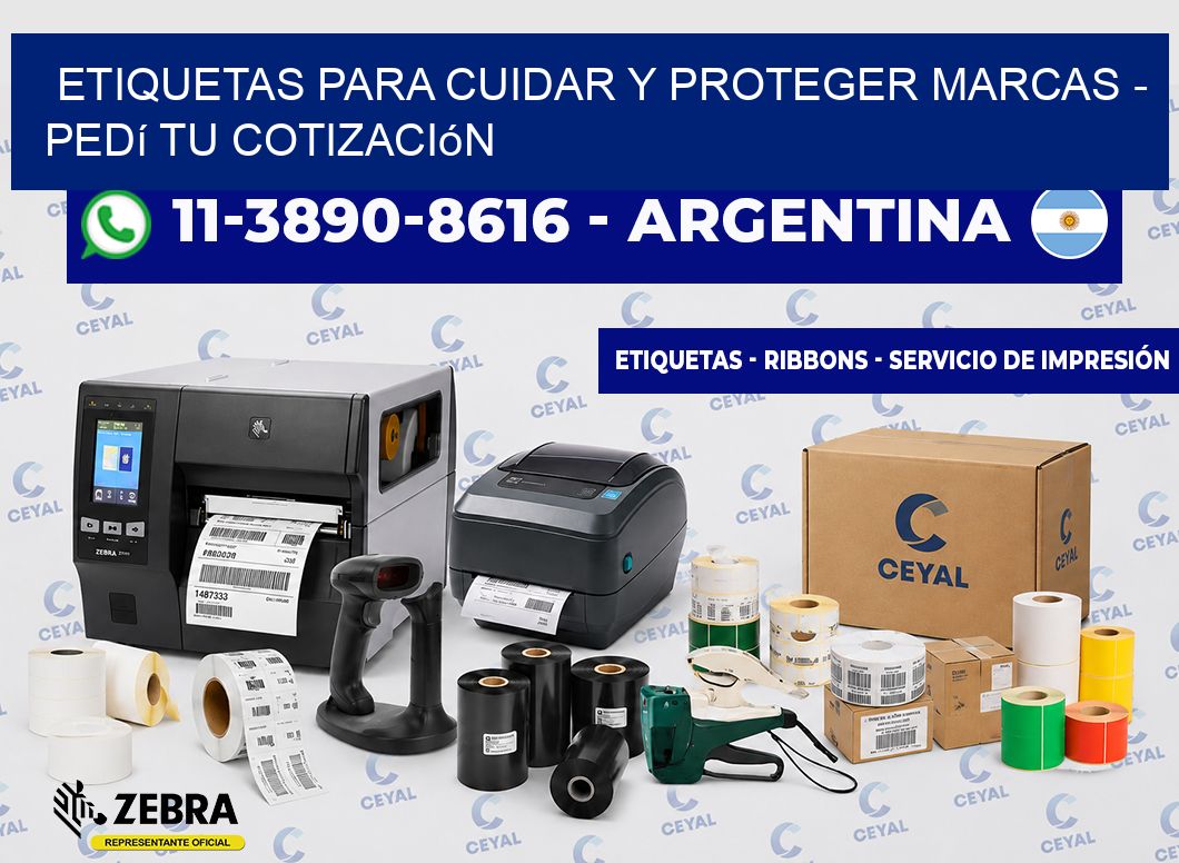 ETIQUETAS PARA CUIDAR Y PROTEGER MARCAS – Pedí tu cotización