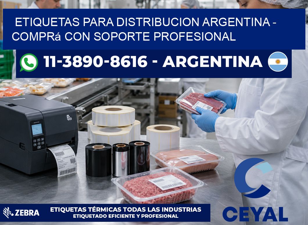 ETIQUETAS PARA DISTRIBUCION ARGENTINA - Comprá con soporte profesional