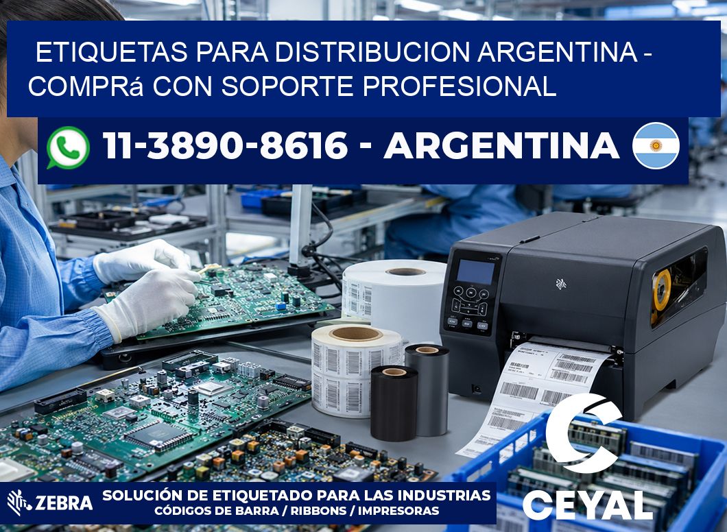 ETIQUETAS PARA DISTRIBUCION ARGENTINA – Comprá con soporte profesional