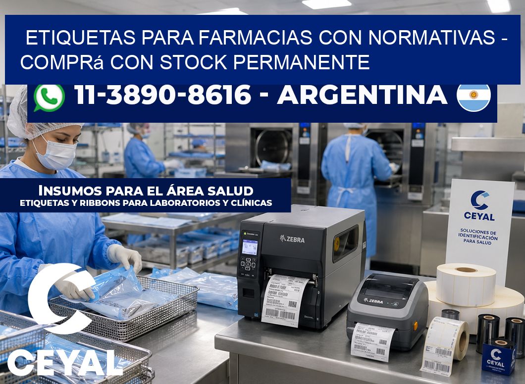 ETIQUETAS PARA FARMACIAS CON NORMATIVAS - Comprá con stock permanente