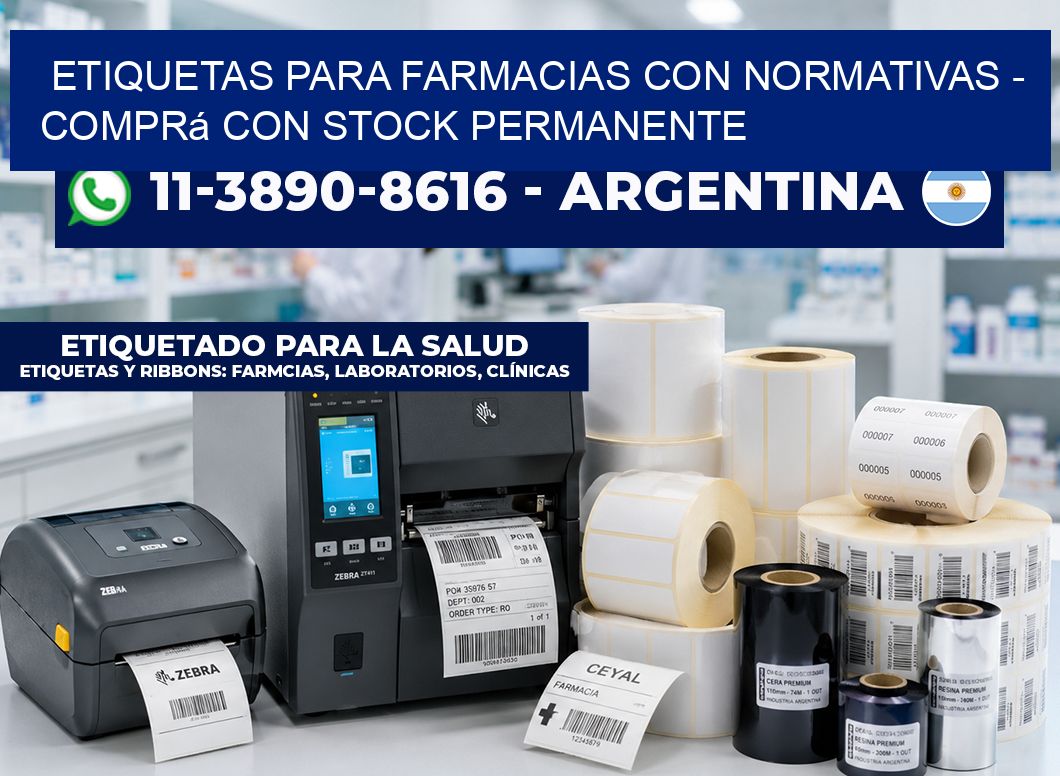 ETIQUETAS PARA FARMACIAS CON NORMATIVAS – Comprá con stock permanente