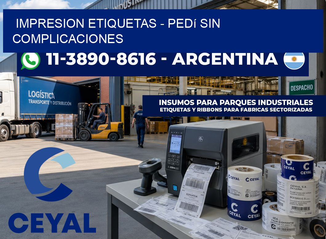 IMPRESION ETIQUETAS - Pedí sin complicaciones