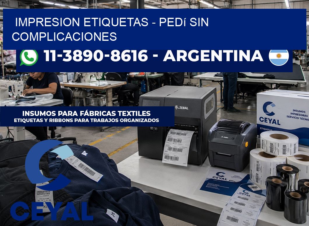 IMPRESION ETIQUETAS – Pedí sin complicaciones