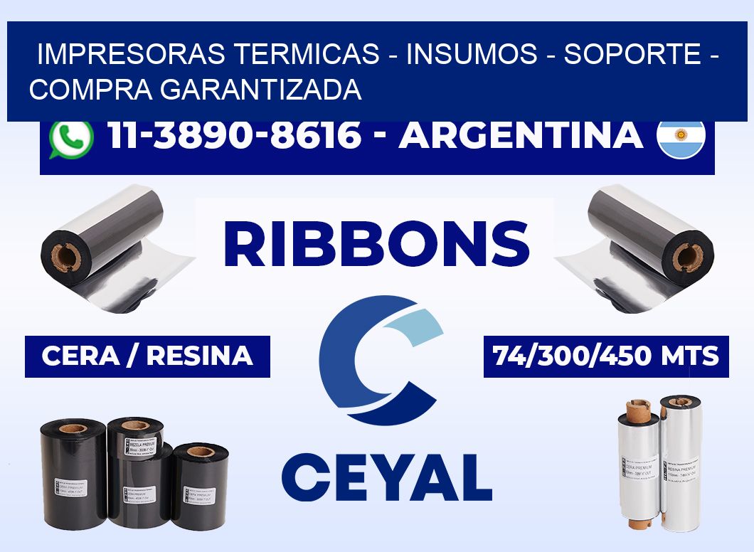 IMPRESORAS TERMICAS - INSUMOS - SOPORTE - Compra garantizada