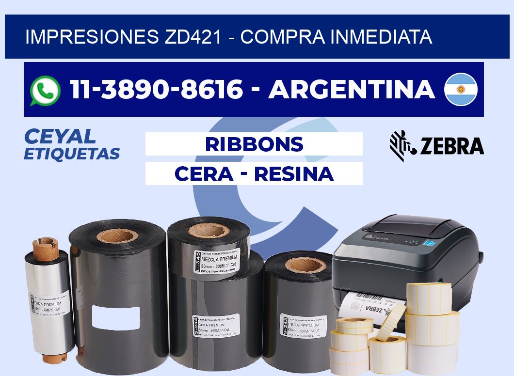 Impresiones ZD421 - Compra inmediata