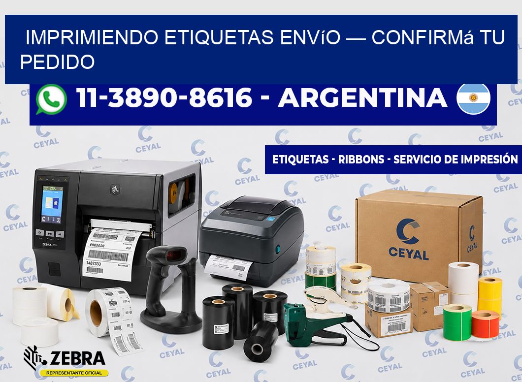 Imprimiendo etiquetas envío — Confirmá tu pedido
